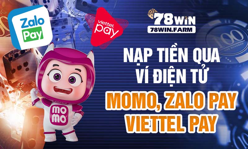 nạp tiền 78win qua ví điện tử